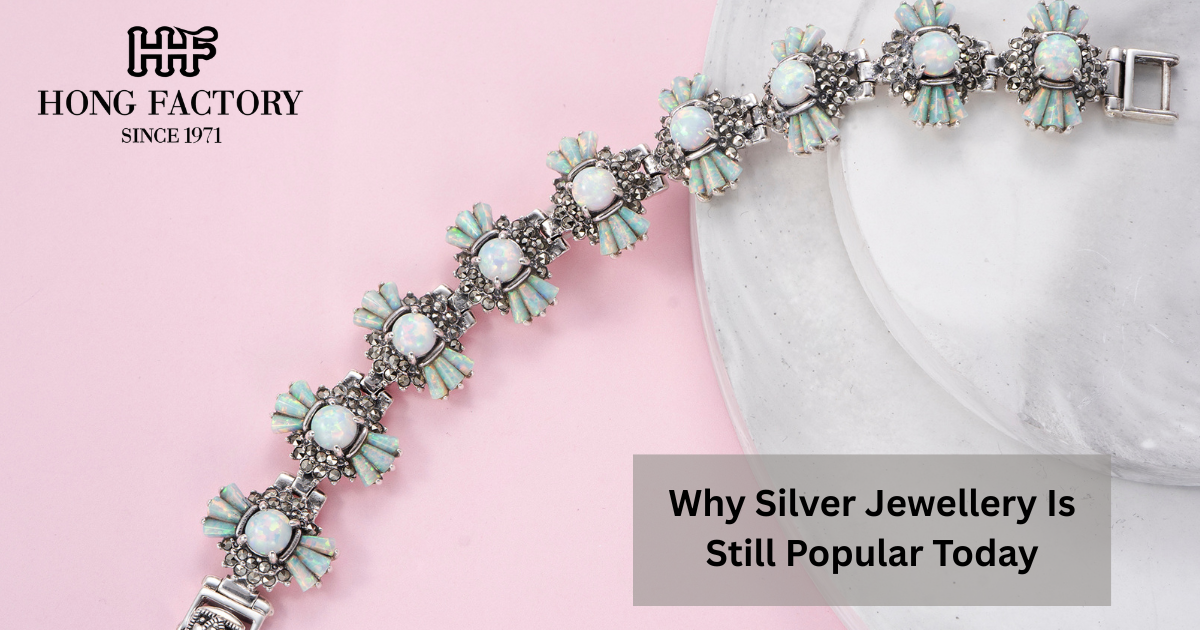 Why Silver Jewellery Is Still Popular Today